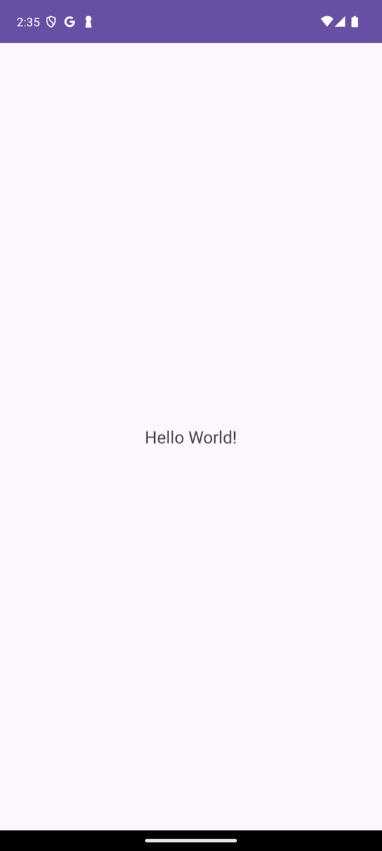 에뮬레이터에 실행된 첫 화면: 연보라색 배경 가운데에 Hello World! 텍스트가 표시되어 있다